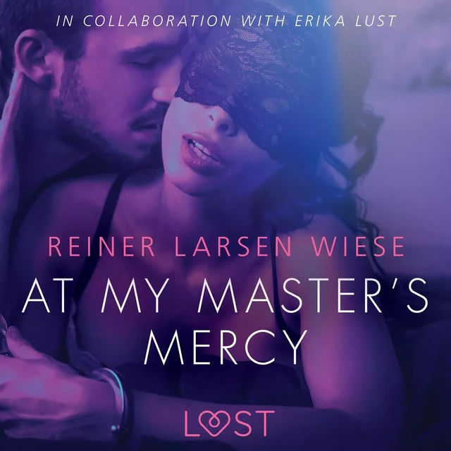 At My Master s Mercy - Sexy erotica - Reiner Larsen Wiese - Saga Egmont International