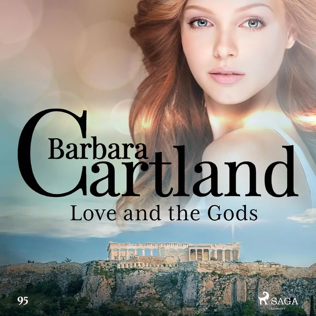 Love and the Gods (Barbara Cartland's Pink Collection 95) - Barbara Cartland - Saga Egmont International