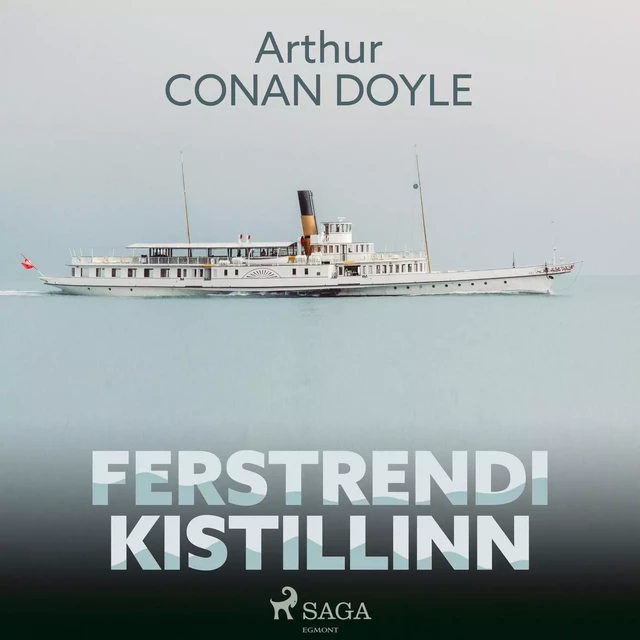 Ferstrendi kistillinn - Sir Arthur Conan Doyle - Saga Egmont International