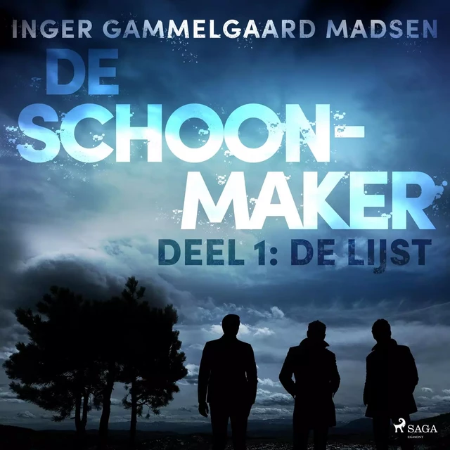 De Schoonmaker 1 - De lijst - Inger Gammelgaard Madsen - Saga Egmont International