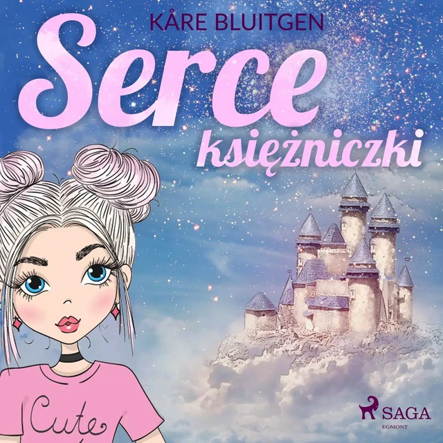 Serce księżniczki - Kåre Bluitgen - Saga Egmont International