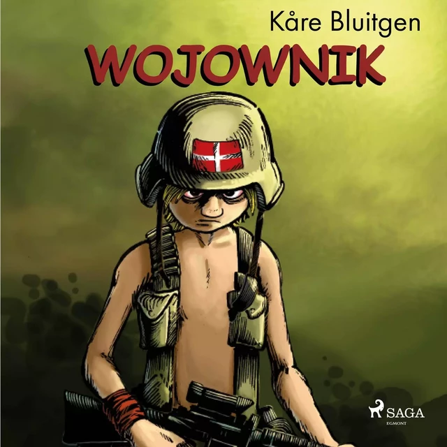 Wojownik - Kåre Bluitgen - Saga Egmont International