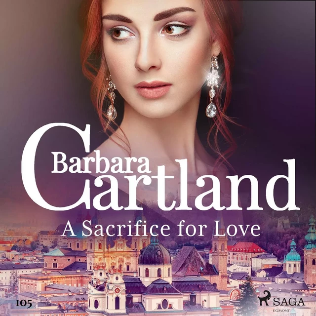 A Sacrifice for Love (Barbara Cartland's Pink Collection 105) - Barbara Cartland - Saga Egmont International