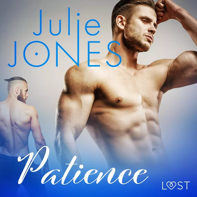 Patience - erotic short story - Julie Jones - Saga Egmont International