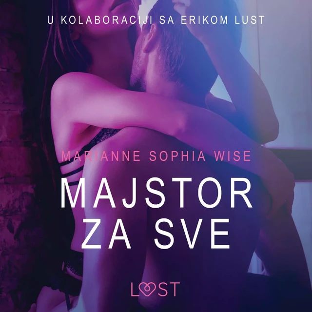 Majstor za sve - Seksi erotika - Marianne Sophia Wise - Saga Egmont International