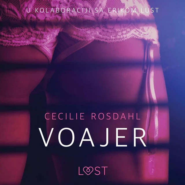 Voajer - Seksi erotika - Cecilie Rosdahl - Saga Egmont International