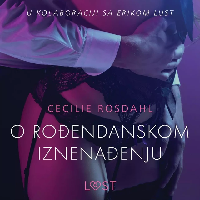 O Rođendanskom iznenađenju - Seksi erotika - Cecilie Rosdahl - Saga Egmont International