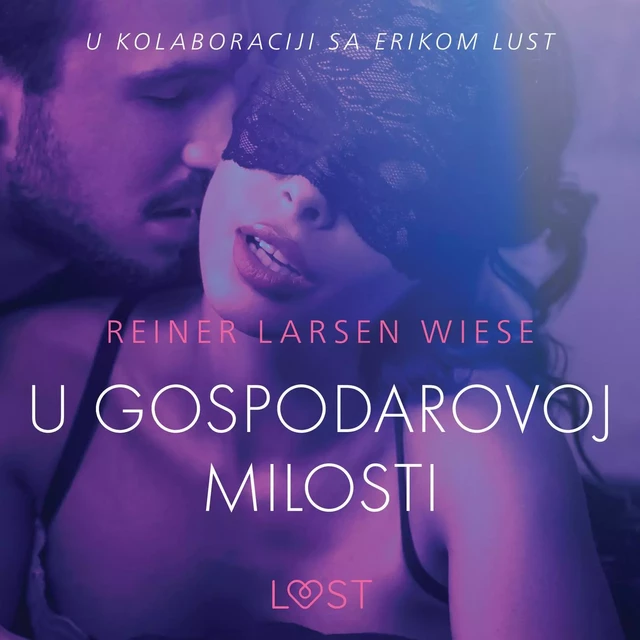 U gospodarovoj milosti - Seksi erotika - Reiner Larsen Wiese - Saga Egmont International