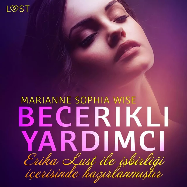 Becerikli Yardımcı - Erotik öykü - Marianne Sophia Wise - Saga Egmont International