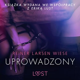 Uprowadzony - opowiadanie erotyczne