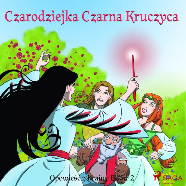 Opowieść z Krainy Elfów 2 - Czarodziejka Czarna Kruczyca - Peter Gotthardt - Saga Egmont International