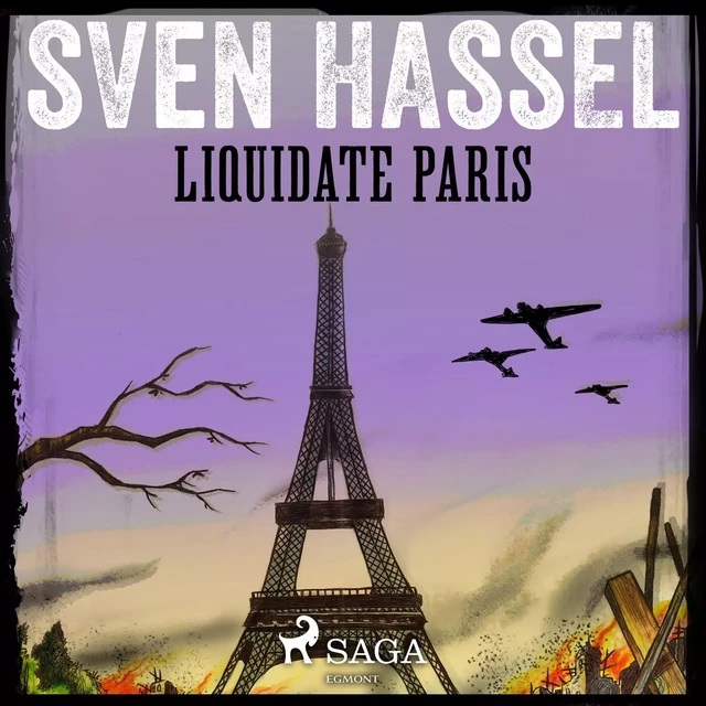 Liquidate Paris - Sven Hassel - Saga Egmont International