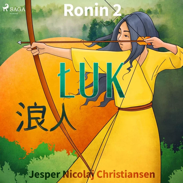 Ronin 2 - Łuk - Jesper Nicolaj Christiansen - Saga Egmont International