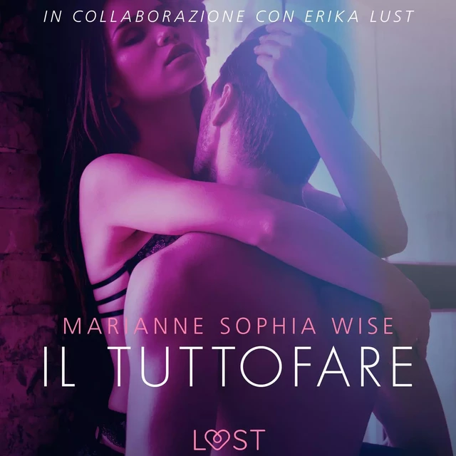 Il tuttofare - Letteratura erotica - Marianne Sophia Wise - Saga Egmont International