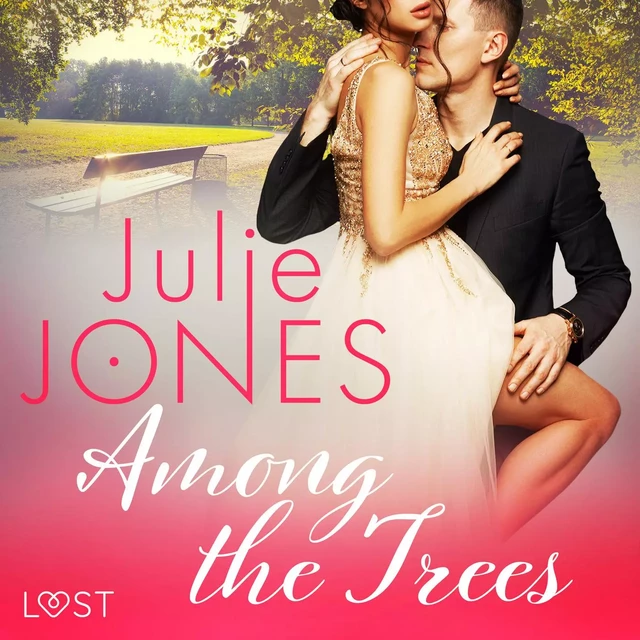 Among the Trees - erotic short story - Julie Jones - Saga Egmont International