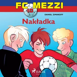 FC Mezzi 10 - Nakładka