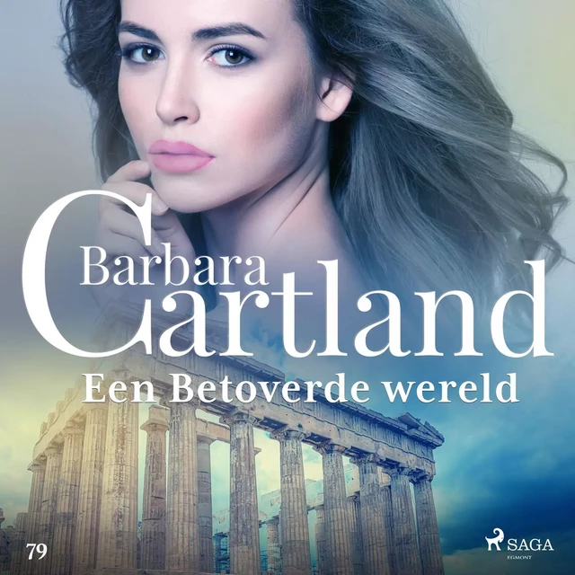 Een betoverde wereld - Barbara Cartland - Saga Egmont International