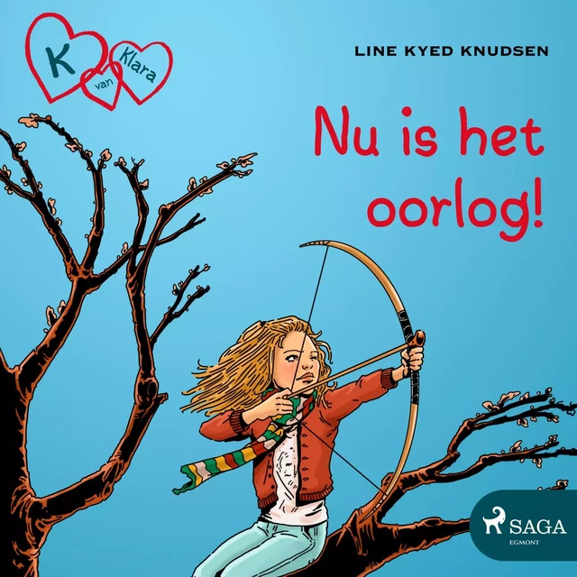 K van Klara 6 - Nu is het oorlog! - Line Kyed Knudsen - Saga Egmont International