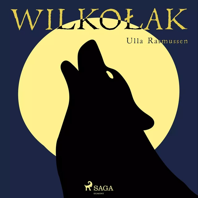 Wilkołak - Ulla Rasmussen - Saga Egmont International