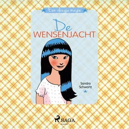 Een vleugje magie 2 - De wensenjacht (Dutch edition)