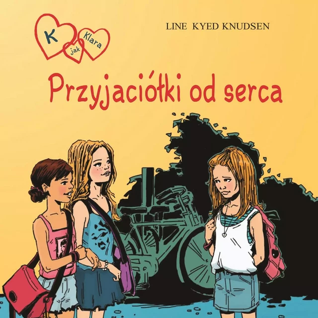 K jak Klara 1 - Przyjaciółki od serca - Line Kyed Knudsen - Saga Egmont International