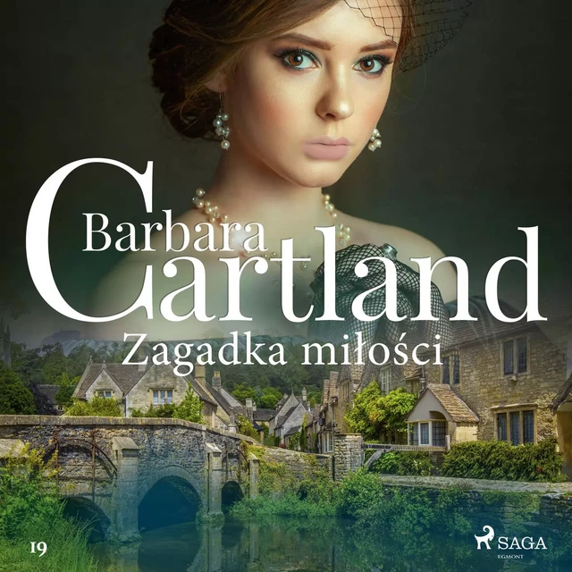 Zagadka miłości - Ponadczasowe historie miłosne Barbary Cartland - Barbara Cartland - Saga Egmont International