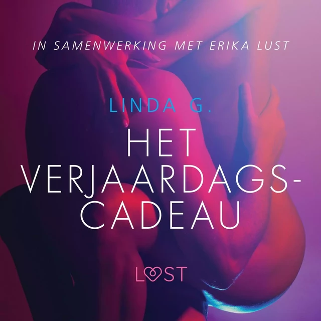 Het verjaardagscadeau - Linda G - Saga Egmont International