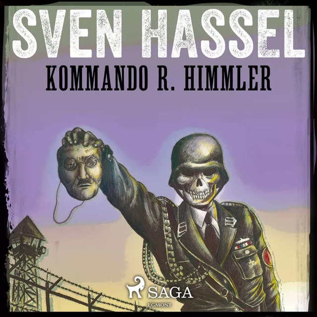 Kommando R. Himmler - Sven Hassel - Saga Egmont International