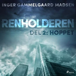 Renholderen 2: Hoppet