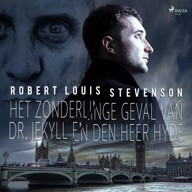 Het zonderlinge geval van Dr. Jekyll en den heer Hyde - Robert Louis Stevenson - Saga Egmont International