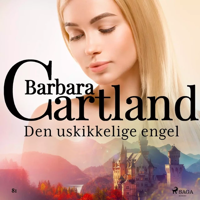 Den uskikkelige engel - Barbara Cartland - Saga Egmont International