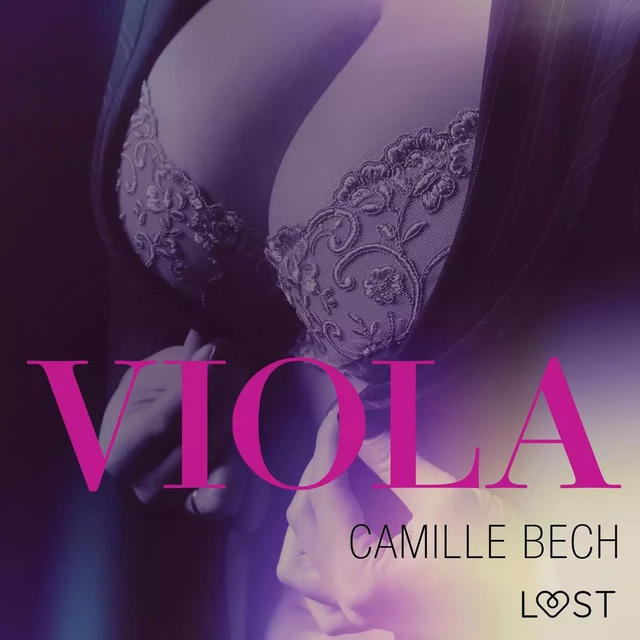 Viola - opowiadanie erotyczne - Camille Bech - Saga Egmont International