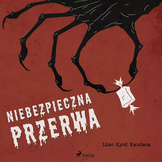 Niebezpieczna przerwa - Line Kyed Knudsen - Saga Egmont International