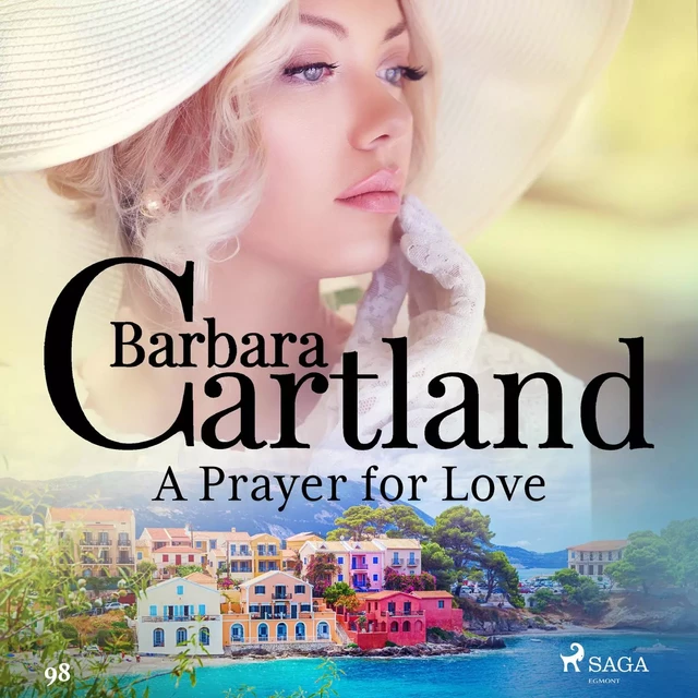 A Prayer for Love (Barbara Cartland's Pink Collection 98) - Barbara Cartland - Saga Egmont International