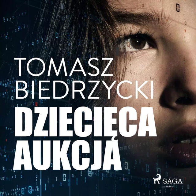 Dziecięca aukcja - Tomasz Biedrzycki - Saga Egmont International