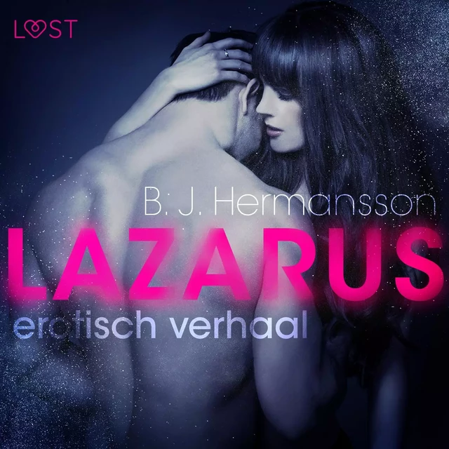 Lazarus - erotisch verhaal - B. J. Hermansson - Saga Egmont International