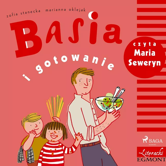 Basia i gotowanie - Zofia Stanecka - Saga Egmont International