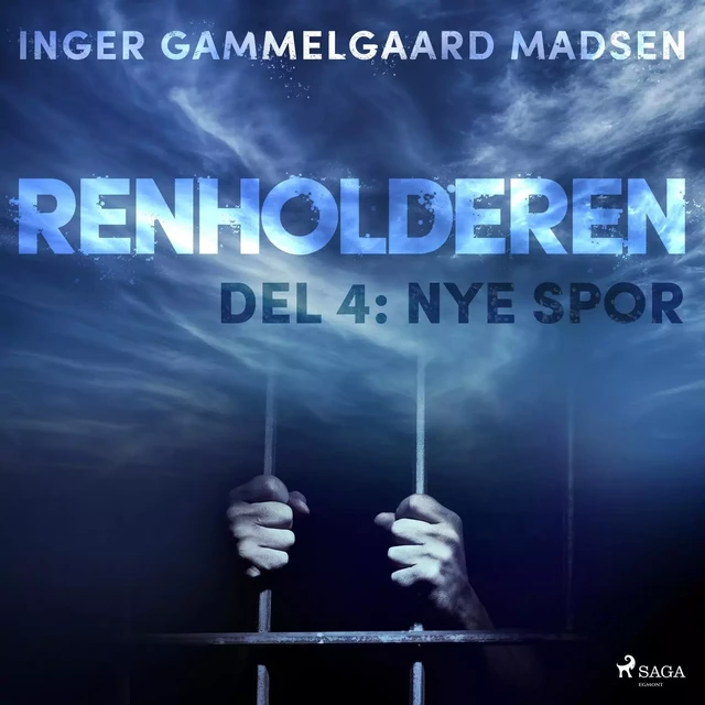 Renholderen 4: Nye spor - Inger Gammelgaard Madsen - Saga Egmont International