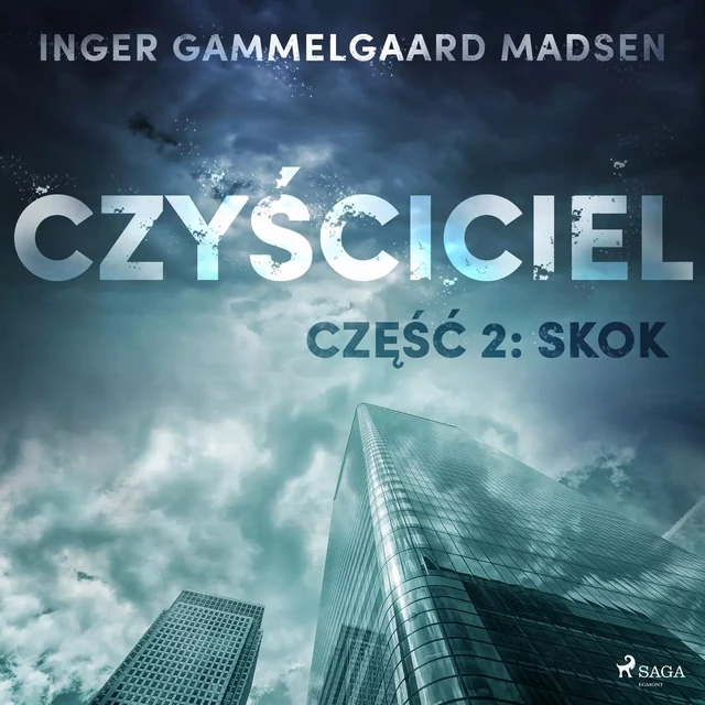 Czyściciel 2: Skok - Inger Gammelgaard Madsen - Saga Egmont International