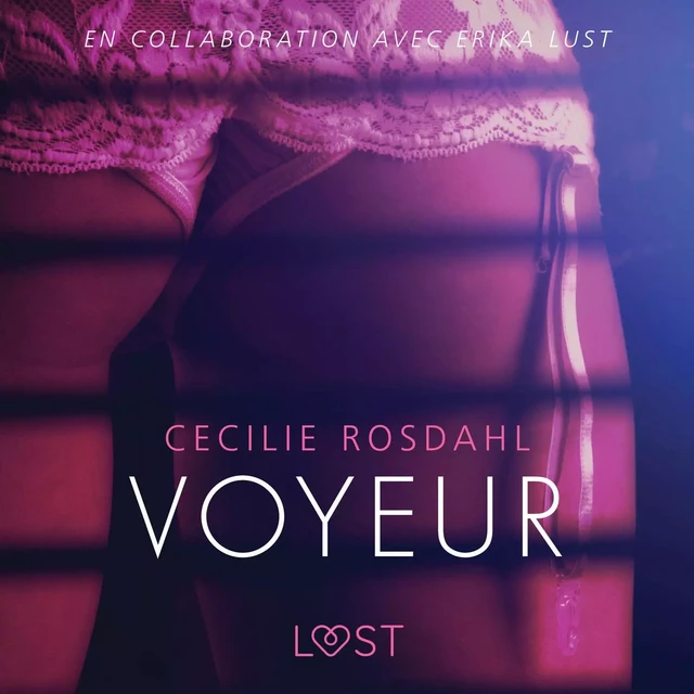 Voyeur - Une nouvelle érotique - Cecilie Rosdahl - Saga Egmont French