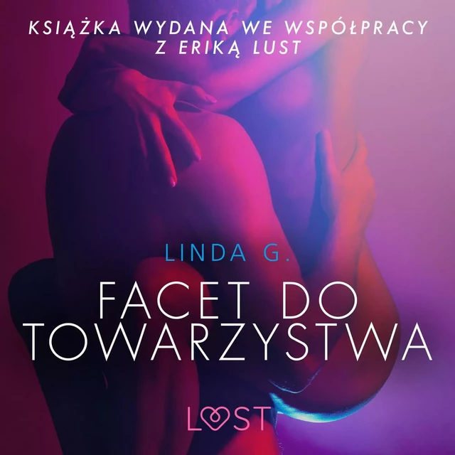 Facet do towarzystwa - opowiadanie erotyczne - Linda G - Saga Egmont International