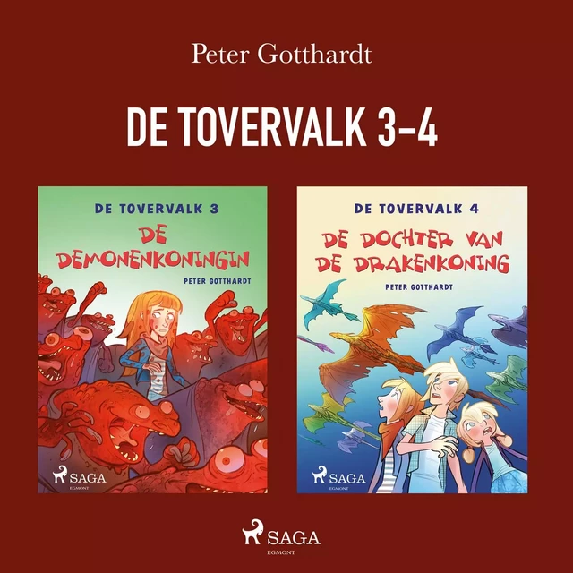 De tovervalk 3-4 - Peter Gotthardt - Saga Egmont International