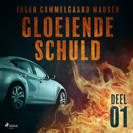 Gloeiende schuld: Deel 1