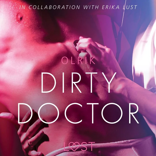 Dirty Doctor - Sexy erotica - - Olrik - Saga Egmont International