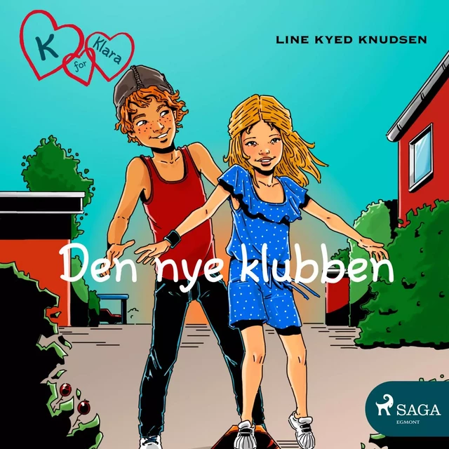 K for Klara 8 - Den nye klubben - Line Kyed Knudsen - Saga Egmont International