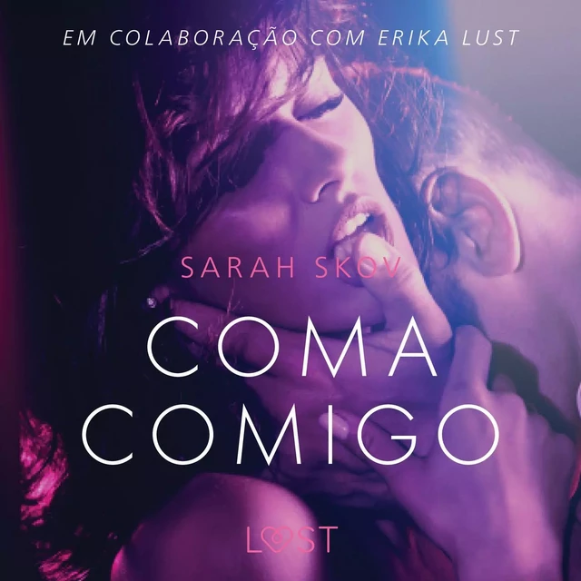 Coma Comigo - Um conto erótico - Sarah Skov - Saga Egmont International