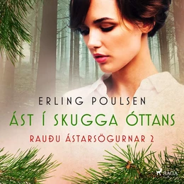 Ást í skugga óttans (Rauðu ástarsögurnar 2)