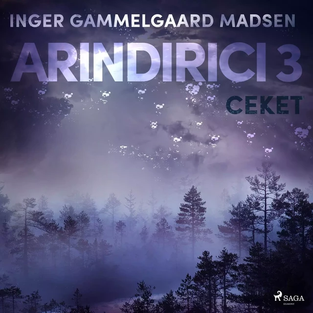 Arındırıcı 3: Ceket - Inger Gammelgaard Madsen - Saga Egmont International