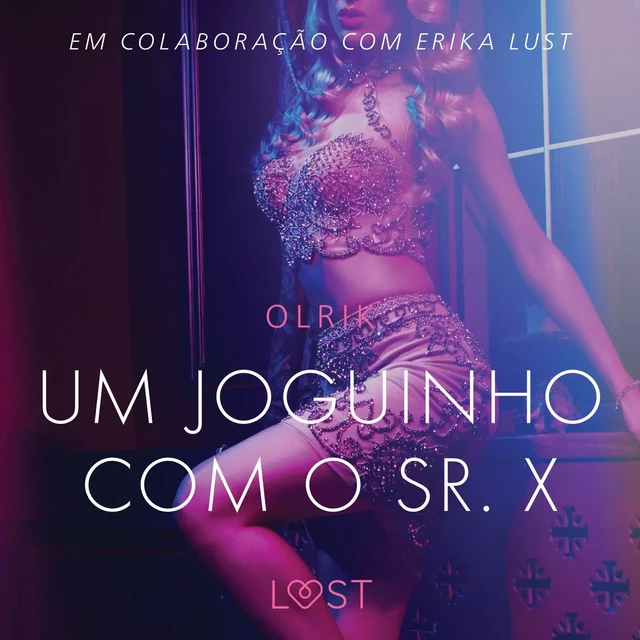 Um joguinho com o sr. X - Um conto erótico - - Olrik - Saga Egmont International