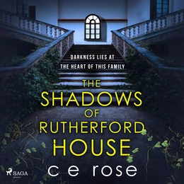 The Shadows of Rutherford House